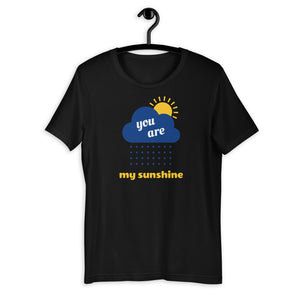 "You are my Sunshine" T-Shirt