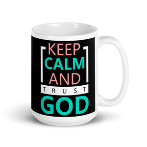 Trust in God Coffee Mug
