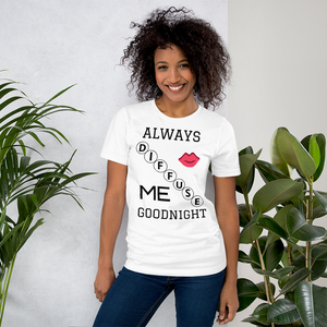 "Kiss Me Goodnight" T-Shirt