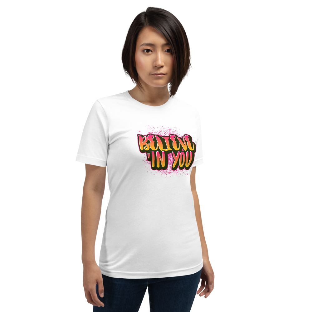 Believe In Yourself T-Shirt