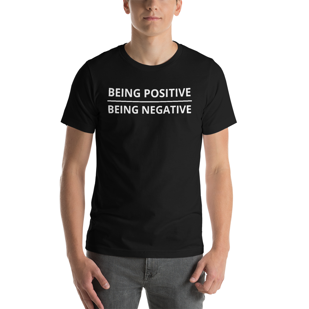 "Positivity over Negativity" T-Shirt
