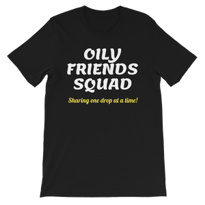 "Oily Friends" T-Shirt